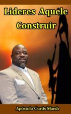 Lideres Aquele Construir