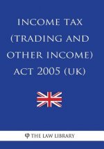 Income Tax (Trading and Other Income) Act 2005 (UK)