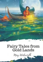 Fairy Tales from Gold Lands