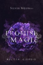 A Promise of Magic