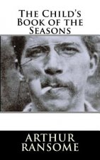 The Child's Book of the Seasons