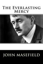 The Everlasting Mercy