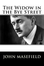 The Widow in the Bye Street