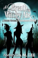 A Breath of Witchy Air
