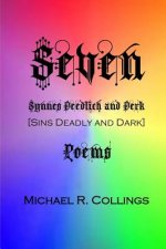 Seven: Synnes Deedlich and Derk: Poems