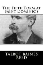 The Fifth Form at Saint Dominic's
