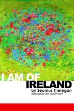 I Am of Ireland