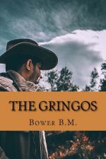 The Gringos