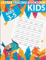 Letter tracing books for kids ages 3-5: letter tracing preschool, letter tracing, letter tracing preschool, letter tracing preschool, letter tracing w