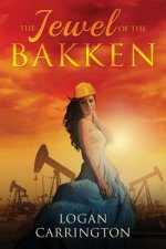 The Jewel of The Bakken