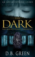 The Dark: An AffinityVerse Story
