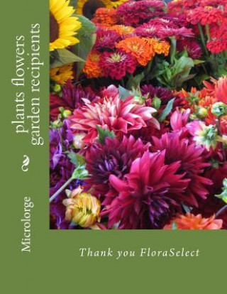 plants flowers garden recipients: Thank you FloraSelect