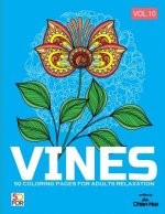 Vines 50 Coloring Pages For Adults Relaxation Vol.10