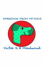 Speaking From My Sock