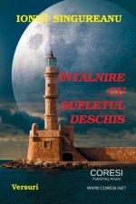 Intalnire Cu Sufletul Deschis: Versuri