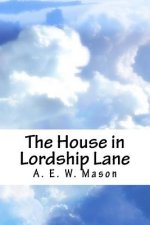 The House in Lordship Lane
