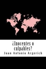?Inocentes o culpables?