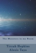 The Monsters in my Room