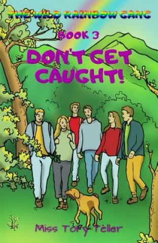 Don't Get Caught
