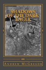Shadows of the Dark Eagle: Operation Sealion: Britain Stands Alone