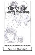 The Ox Can Carry the Box