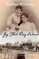 Joy That Long Endures