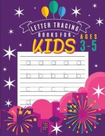 Letter tracing books for kids ages 3-5: letter tracing preschool, letter tracing, letter tracing preschool, letter tracing preschool, letter tracing w