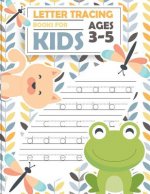 Letter tracing books for kids ages 3-5: letter tracing preschool, letter tracing, letter tracing preschool, letter tracing preschool, letter tracing w