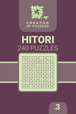 Creator of puzzles - Hitori 240 (Volume 3)