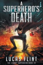Superhero's Death