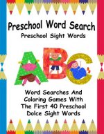 Preschool Word Search: Preschool Sight Words
