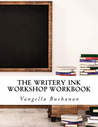 Fiction Writing Workshop Workbook
