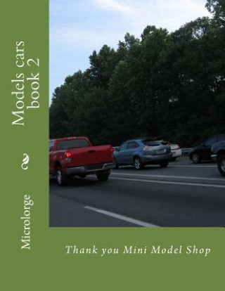 Models cars book 2: Thank you Mini Model Shop