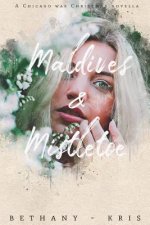 Maldives & Mistletoe