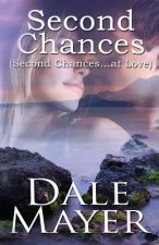 Second Chances: Full Book