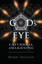 G-D's Eye: Universal Awakening