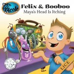 Maya' Head Is Itching: Lice