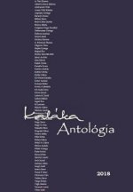 Kaláka Antológia: Collection of Poetry and Short Proze