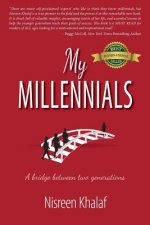 My Millennials: A Bridge Between Two Generations