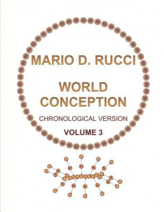 World Conception - Chronological Version - Volume 3