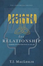 Designed for Relationship: 5th Anniversary Edition