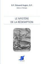Le Myst?re de la Rédemption
