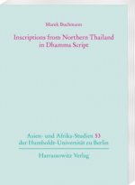 Inscriptions from Northern Thailand in Dhamma Script, 2 Teile