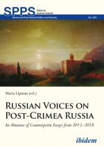 Russian Voices on Post-Crimea Russia - An Almanac of Counterpoint Essays from 2015-2018