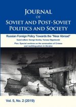 Journal of Soviet and Post-Soviet Politics and S - Russian Foreign Policy Towards the 