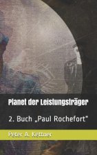 Planet der Leistungsträger: 2. Buch 