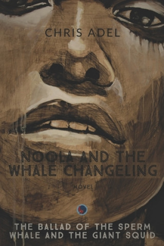 Noola and the Whale Changeling