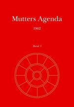 Mutters Agenda 1962