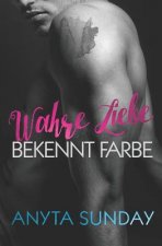 Wahre Liebe... Bekennt Farbe