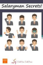 Salaryman Secrets!